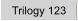 Trilogy 123